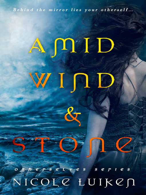 Upplýsingar um Amid Wind and Stone eftir Nicole Luiken - Biðlisti